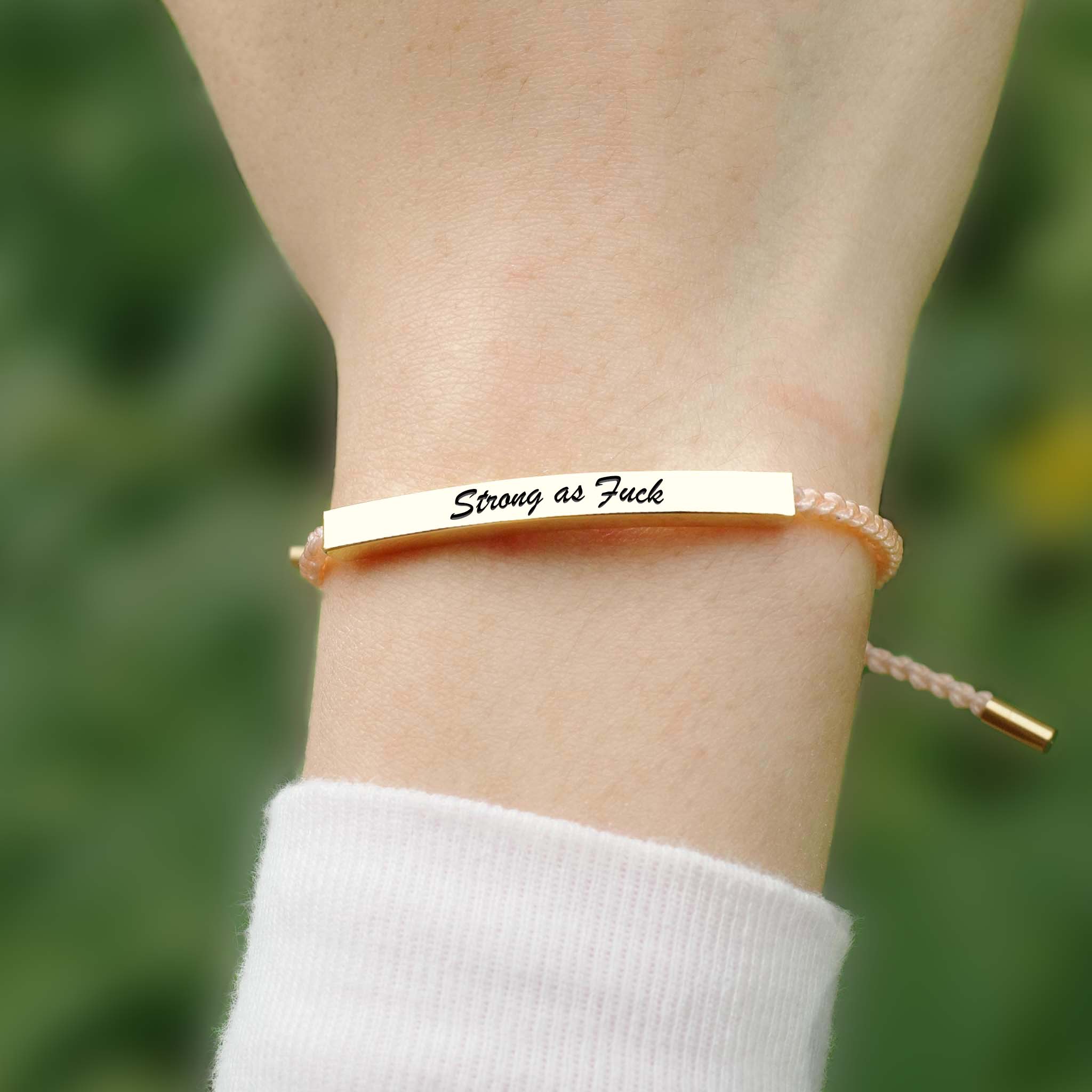 Strong As Fuck Tube Bracelet