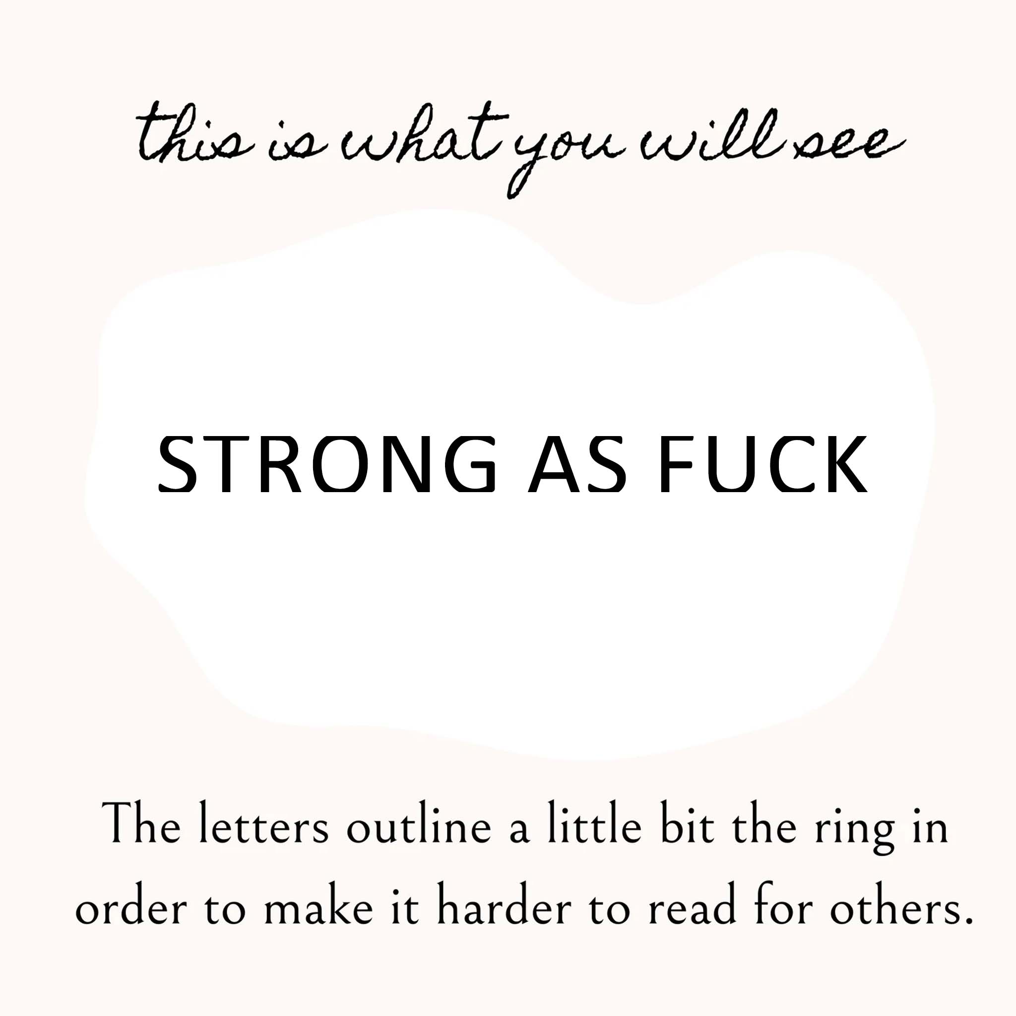 Handcraft 'Strong as Fuck'Secret Message Adjustable Ring