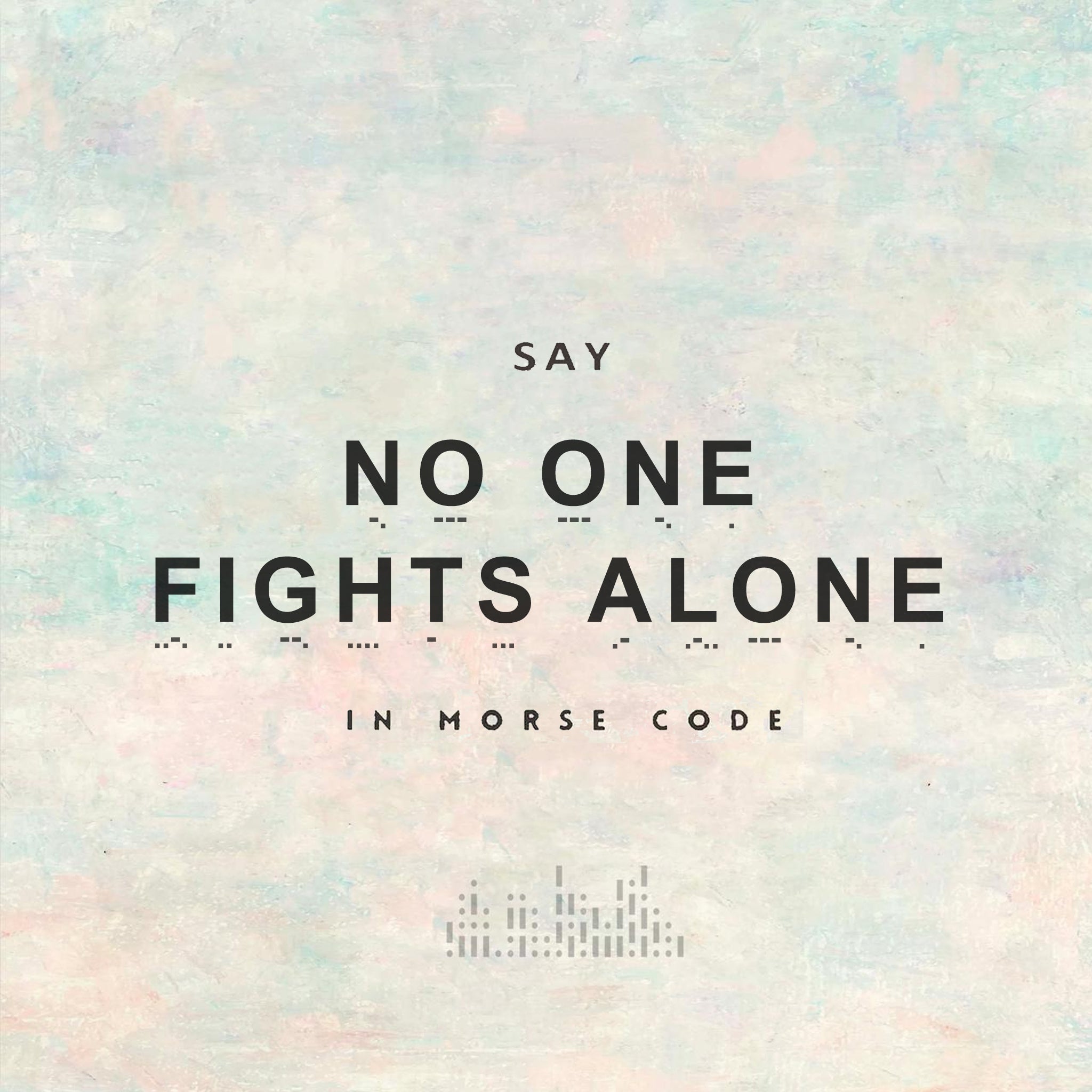 'No One Fights Alone' Morse code Bracelet