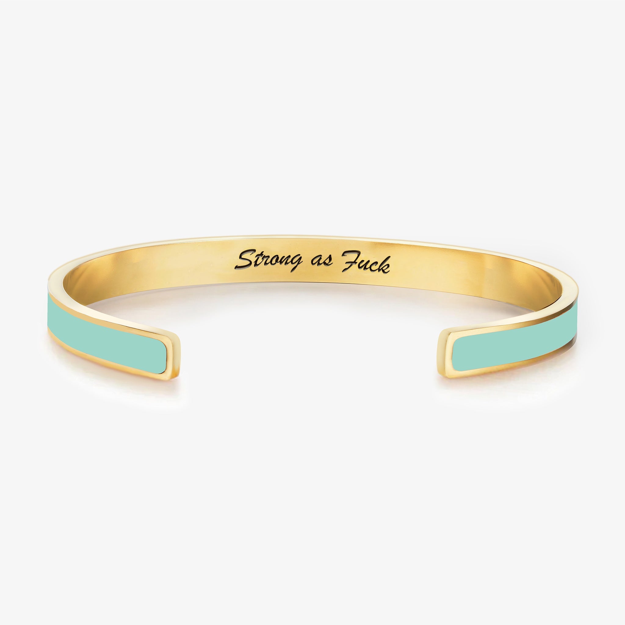 Strong As Fuck Self-Love Mantra Color Cuff Bracelet