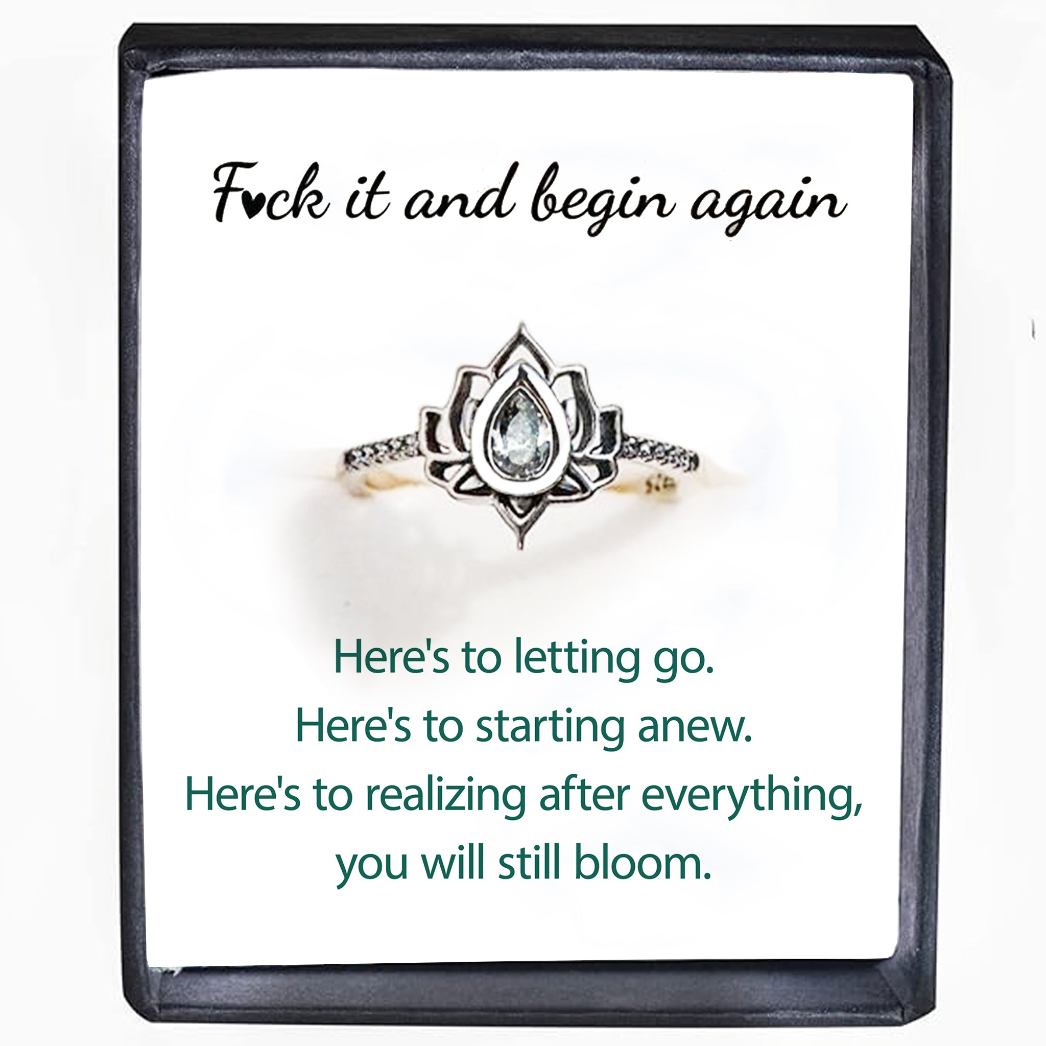 “Fuck it and begin again" Lotus Ring