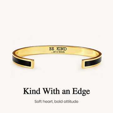 Be Kind...Of A B♥tch Color Cuff Bangle Bracelet