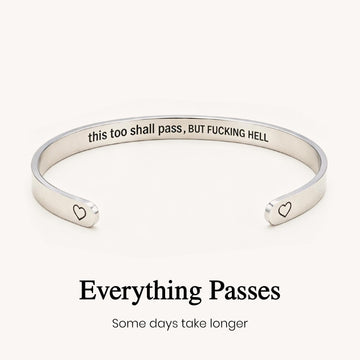 This Too Shall Pass Hidden Message Cuff Bracelet