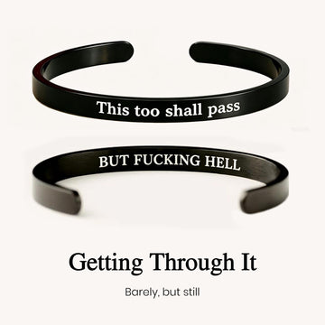 This Too Shall Pass Mantra Cuff Bracelet