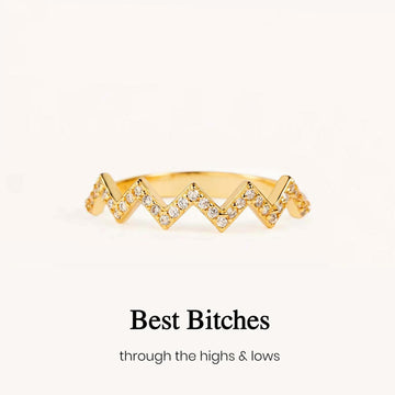 Best Bitches Highs And Lows Ring