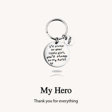 "You are my hero" gift keychain perfect for Mom or Dad