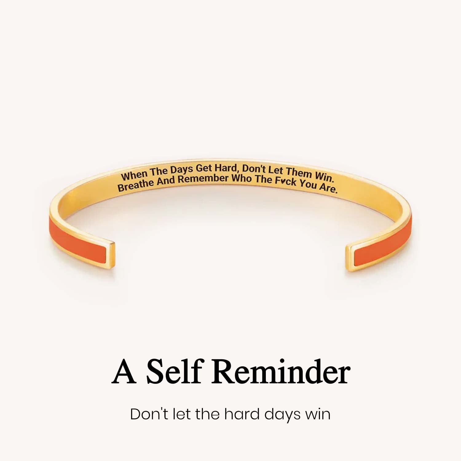 Don't Let the Hard Days Win Color Bangle